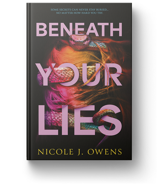 Beneath Your Lies - Signed Hardcover